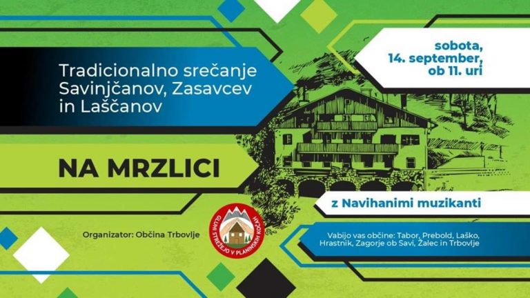14. september ob 11.00 – Tradicionalna srečanje Savinjčanov, Zasavcev in Laščanov na Mrzlici